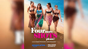 Photo of प्राइम वीडियो लाएगा ‘फोर मोर शॉट्स प्लीज़!’ का आखिरी सीज़न, 19 दिसंबर को होगा प्रीमियर.